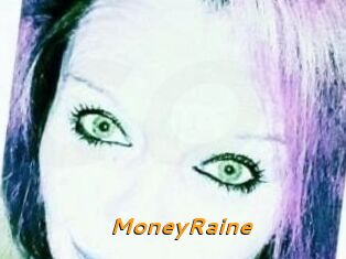 MoneyRaine