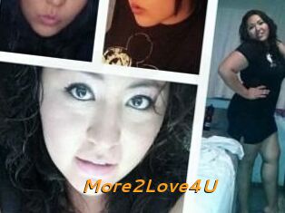 More2Love4U