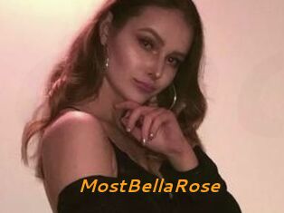 MostBellaRose