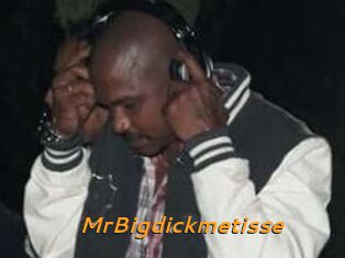 MrBigdickmetisse