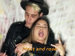 Mact_and_rose