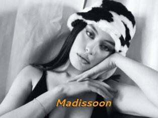 Madissoon