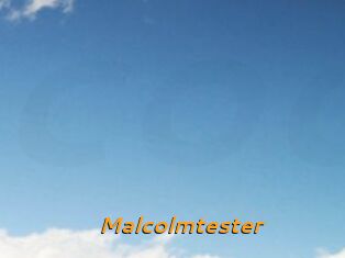 Malcolmtester