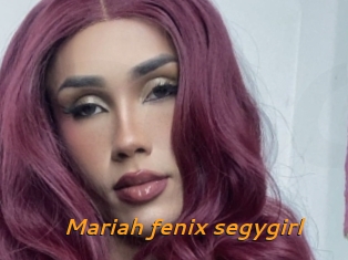 Mariah_fenix_segygirl