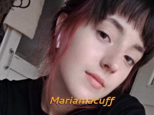 Mariamacuff
