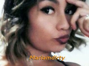 Mariamdirty