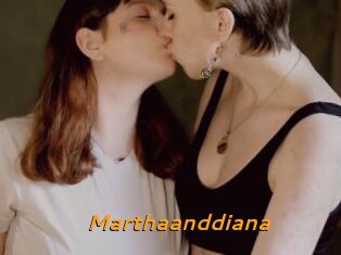 Marthaanddiana