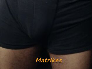 Matrikes