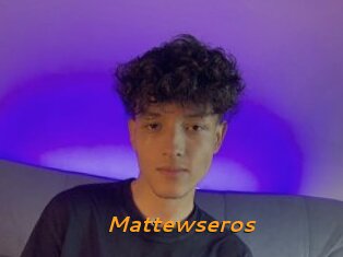 Mattewseros