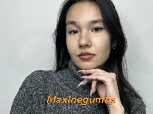 Maxinegumbs
