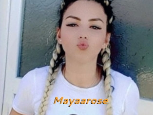Mayaarose