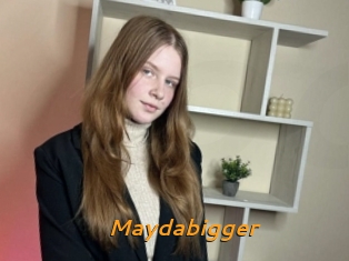 Maydabigger