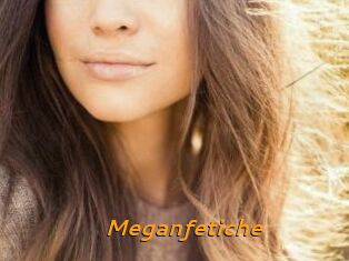Meganfetiche