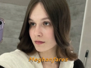 Meghanfares
