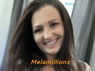 Melamillions