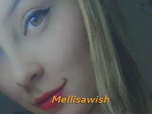 Mellisawish