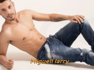 Miguell_larry