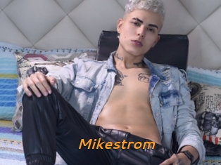 Mikestrom