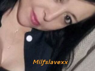 Milfslavexx