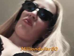 Milliondollar80