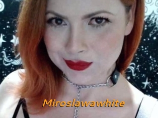 Miroslawawhite