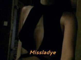 Missladye