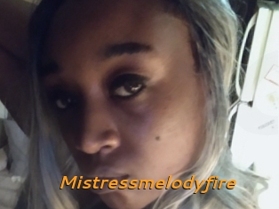 Mistressmelodyfire