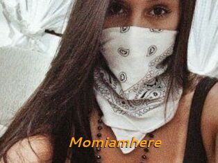 Momiamhere
