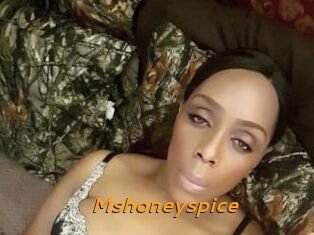 Mshoneyspice