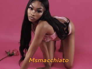 Msmacchiato