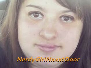 NerdyGirlNxxxtDoor