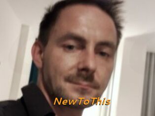 NewToThis