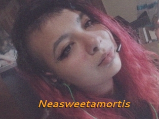 Neasweetamortis