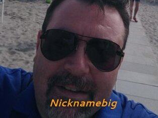 Nicknamebig