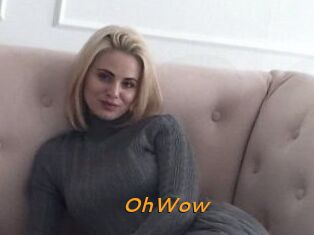 OhWow