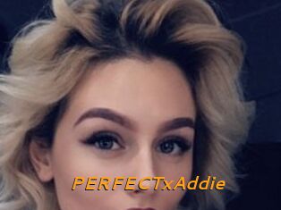PERFECTxAddie