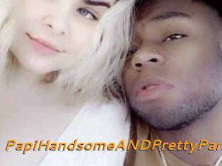 PapiHandsomeANDPrettyPam