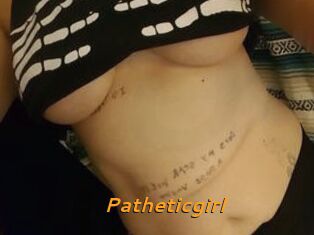 Patheticgirl