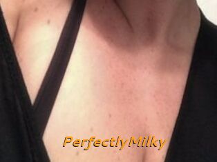 PerfectlyMilky