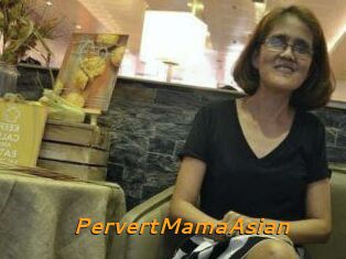 PervertMamaAsian