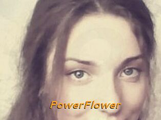 PowerFlower