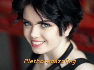 Plethoradazzling