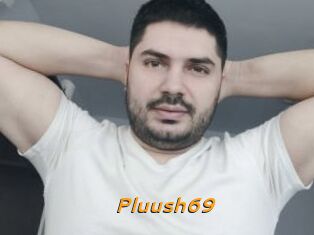 Pluush69