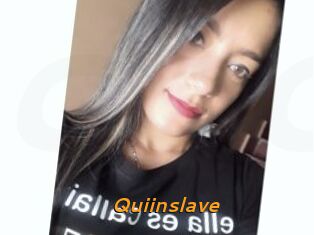 Quiinslave