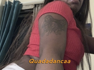 Quadadancaa