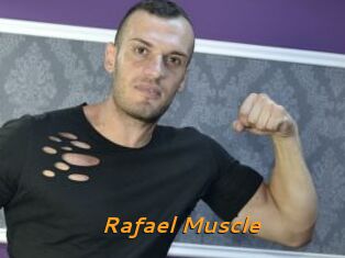 Rafael_Muscle