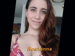 Roshanna