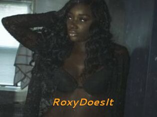 RoxyDoesIt