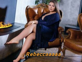 Rebeccaaaaa