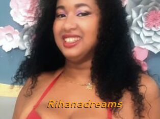 Rihanadreams